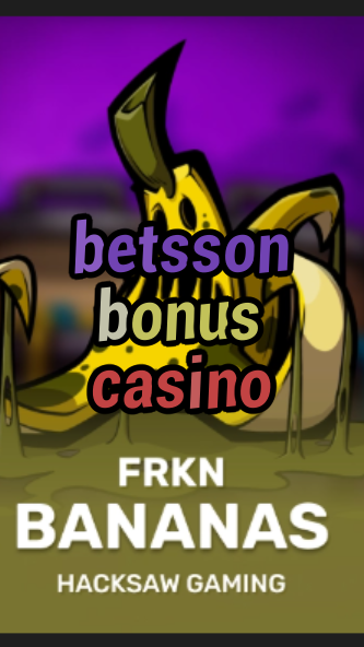 betsson bonus casino-3xn3u5udepyz9m9w5iat.com
